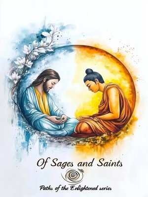 cover image of Of Sages and Saints